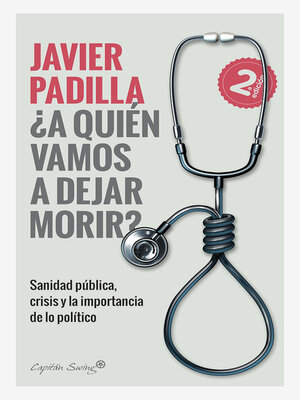 cover image of ¿A quien vamos a dejar morir?